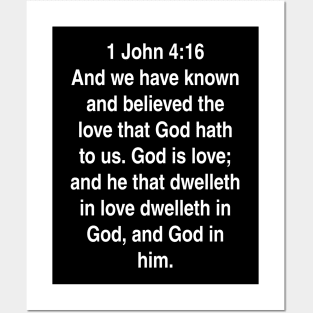 1 John 4:16  Bible Verse Typography KJV Posters and Art